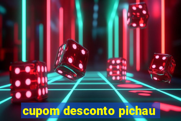 cupom desconto pichau